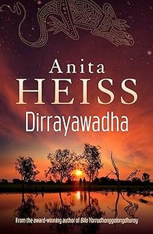 Dirrayawadha: Rise Up by Anita Heiss
