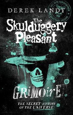 The Skulduggery Pleasant Grimoire (Skulduggery Pleasant #1)