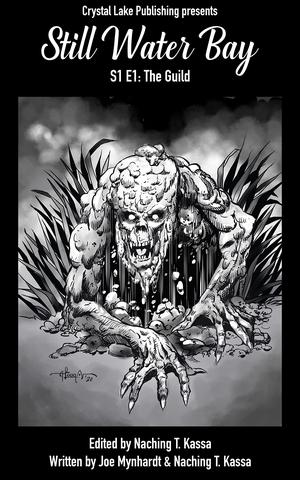 Still Water Bay S1 E1: The Guild by Joe Mynhardt