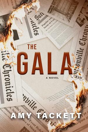 The Gala by Amy Tackett