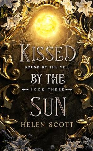 Kissed by the Sun (Bound by the Veil #3)