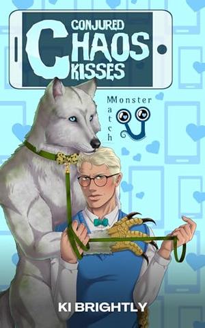 Conjured Chaos Kisses (Monster Match #1)