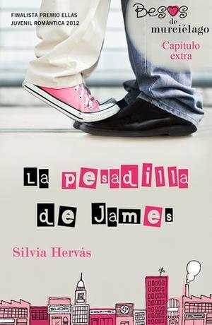La pesadilla de James by Silvia Hervás