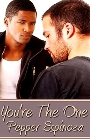 You're the One by Pepper Espinoza