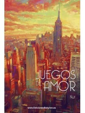 Juegos de amor (Saga Juegos #3)