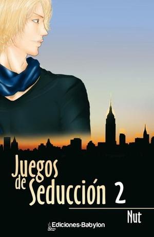 Juegos de seducción 2 (Saga Juegos #2)