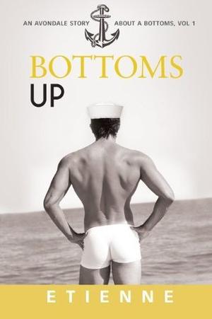 Bottoms Up (The Avondale Stories #11)