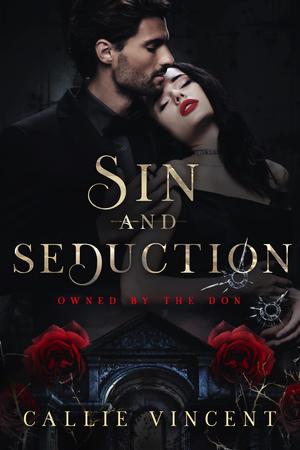 Sin and Seduction (Owned By The Don #3)