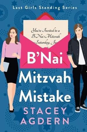 B'Nai Mitzvah Mistake by Stacey Agdern