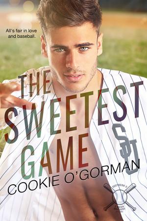 The Sweetest Game by Cookie O'Gorman