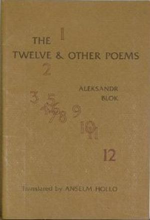 The Twelve & Other Poems by Alexander Blok