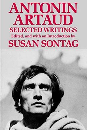 Selected Writings by Antonin Artaud