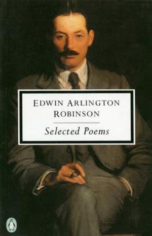 Selected Poems by Edwin Arlington Robinson, Joseph Brodsky