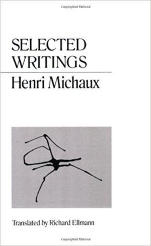 Selected Writings: The Space Within by Henri Michaux