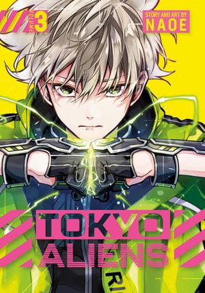 Tokyo Aliens 03 (東京エイリアンズ [Tōkyō Aliens] #3)