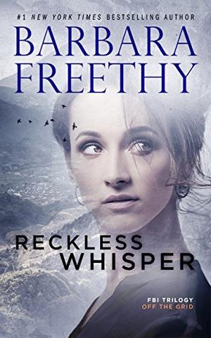 Reckless Whisper (Off the Grid: FBI #2)