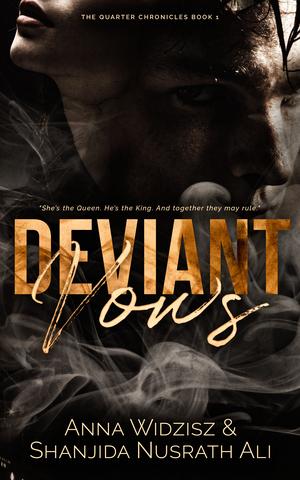 Deviant Vows by Anna Widzisz, Shanjida Nusrath Ali