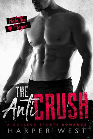The Anti-Crush by Harper West