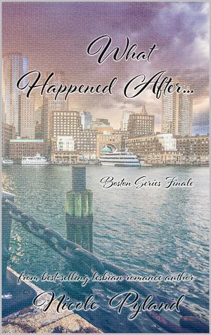 What Happened After... (Boston #5)