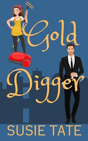 Gold Digger by Susie Tate