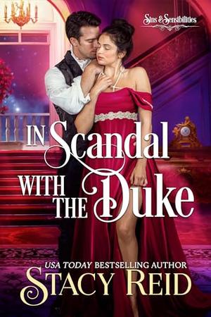 In Scandal with the Duke by Stacy Reid