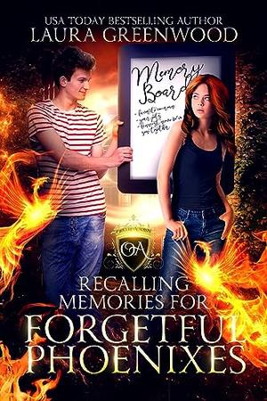 Recalling Memories For Forgetful Phoenixes (Obscure Academy #12)