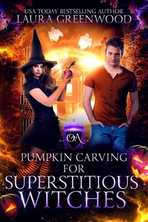 Pumpkin Carving For Superstitious Witches: An Obscure Academy Holiday Story (Obscure Academy #5.5)