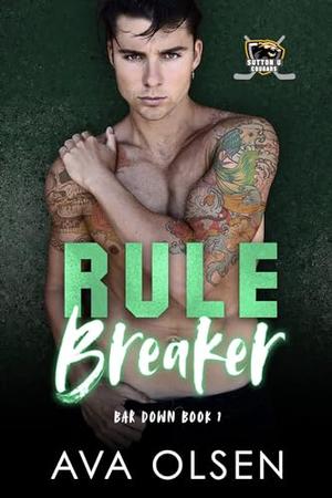Rule Breaker (Bar Down #1)
