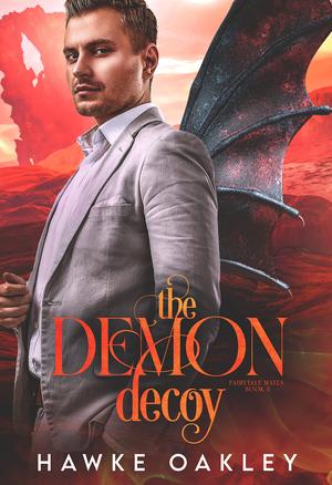 The Demon Decoy (Fairytale Mates #5)