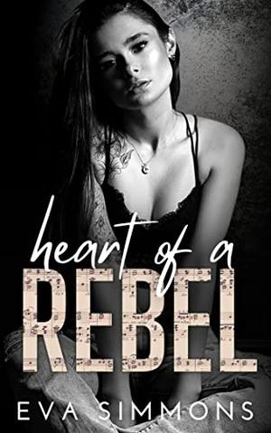 Heart of a Rebel (Enemy Muse #3)