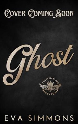 Ghost (Twisted Kings MC #2)