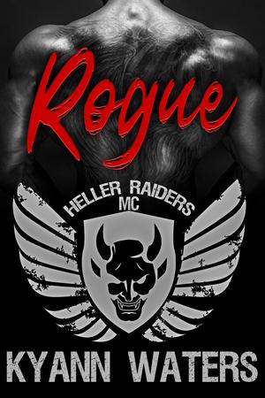 Rogue (Heller Raiders MC #4)