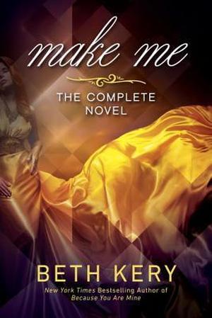 Make Me (Make Me #1-8)