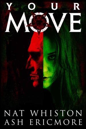 Your Move by Nat Whiston, Ash Ericmore