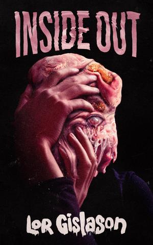 Inside Out by Lor Gislason