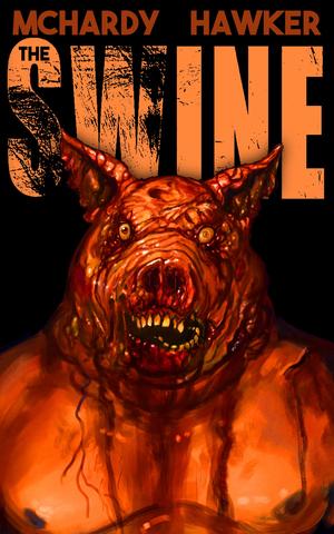 The Swine by Simon McHardy