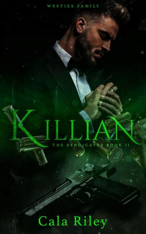 Killian (The Syndicates #2)
