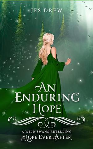 An Enduring Hope by Jes Drew
