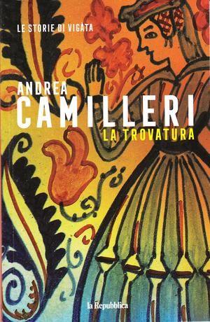 La trovatura by Andrea Camilleri