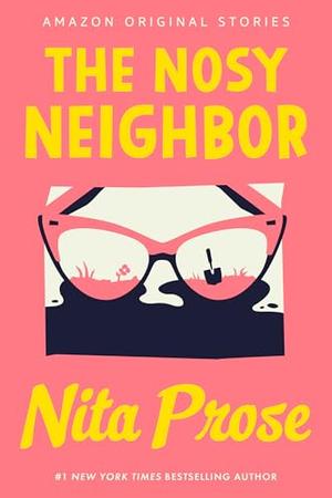 The Nosy Neighbor (Busybodies Collection #4)