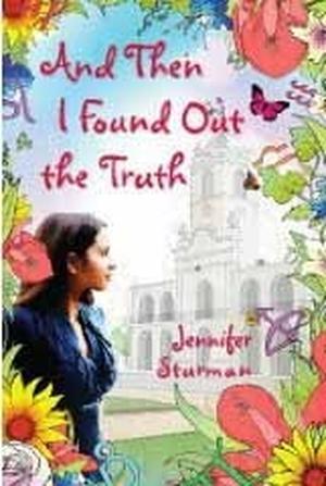 And Then I Found Out the Truth (Delia Truesdale #2)