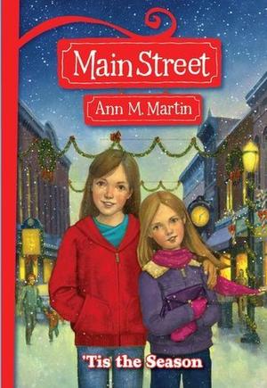 'Tis the Season (Main Street #3)