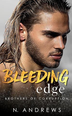 Bleeding Edge (Brothers of Corruption #3)