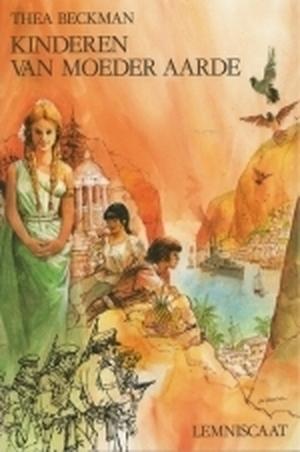 Kinderen van Moeder Aarde by Thea Beckman