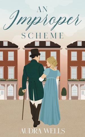 An Improper Scheme by Audra Wells