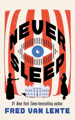 Never Sleep by Fred Van Lente