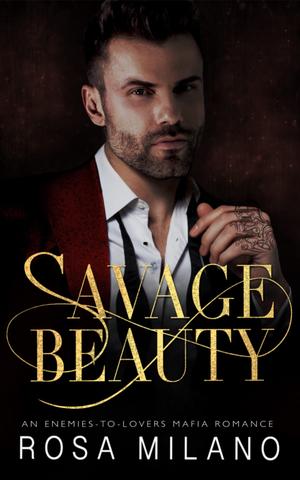 Savage Beauty (Italian Mob Daddies #3)