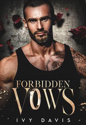 Forbidden Vows (The Mafia Wives #3)