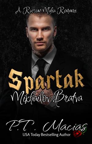 Spartak by P.T. Macias