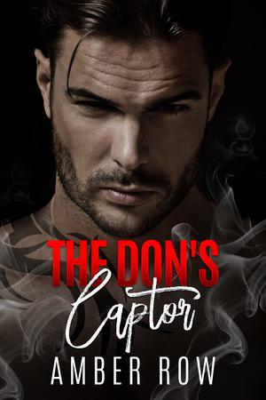 The Don's Captor by Amber Row